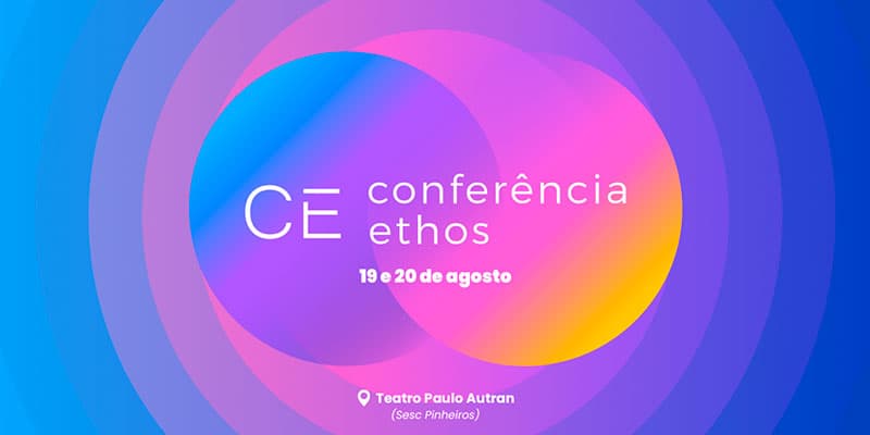Conferência Ethos 2026